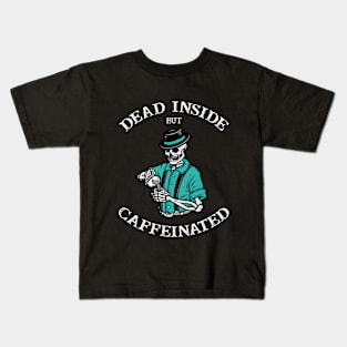 Dead Inside But Caffeinated Kids T-Shirt